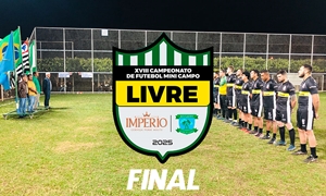 FINAL CAMP FUTEBOL MINICAMPO LIVRE IMPÉRIO CERVEJARIA 2025