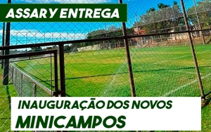 Inauguração dos Novos Minicampos