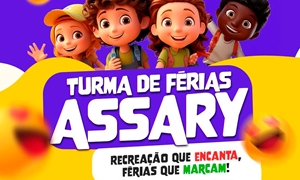 TURMA DAS FÉRIAS ASSARY