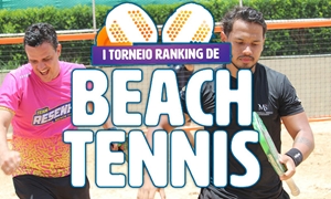 I TORNEIO RANKING DE BEACH TENNIS